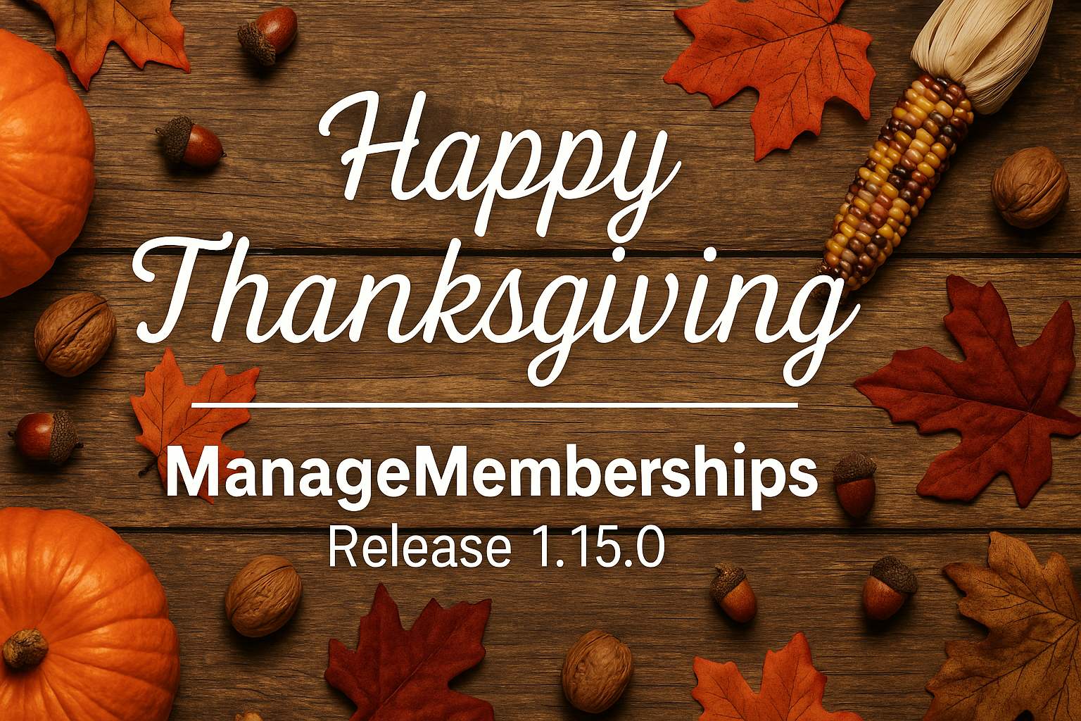 ManageMemberships Release 1.15.0
